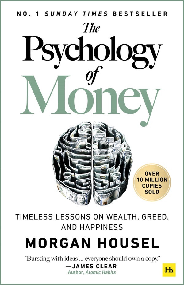The Psychology of Money by Morgan Housel